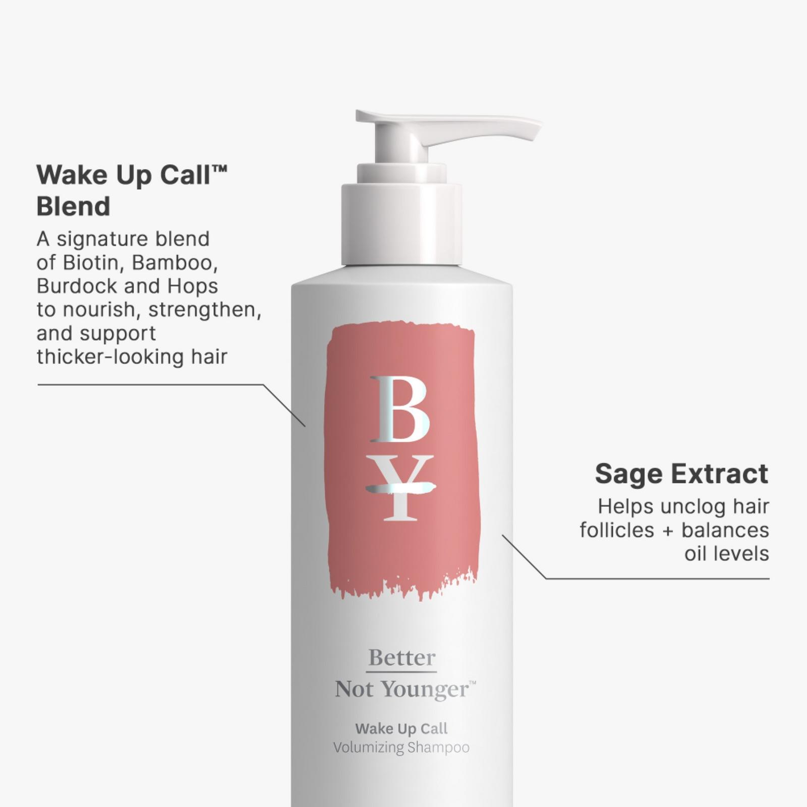 Better Not Younger - 8.4 oz Wake Up Call Volumizing Shampoo