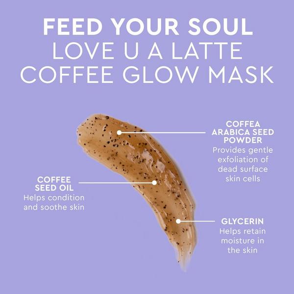 florence by mills Feed Your Soul Love U A Latte Coffee Glow Mask #5