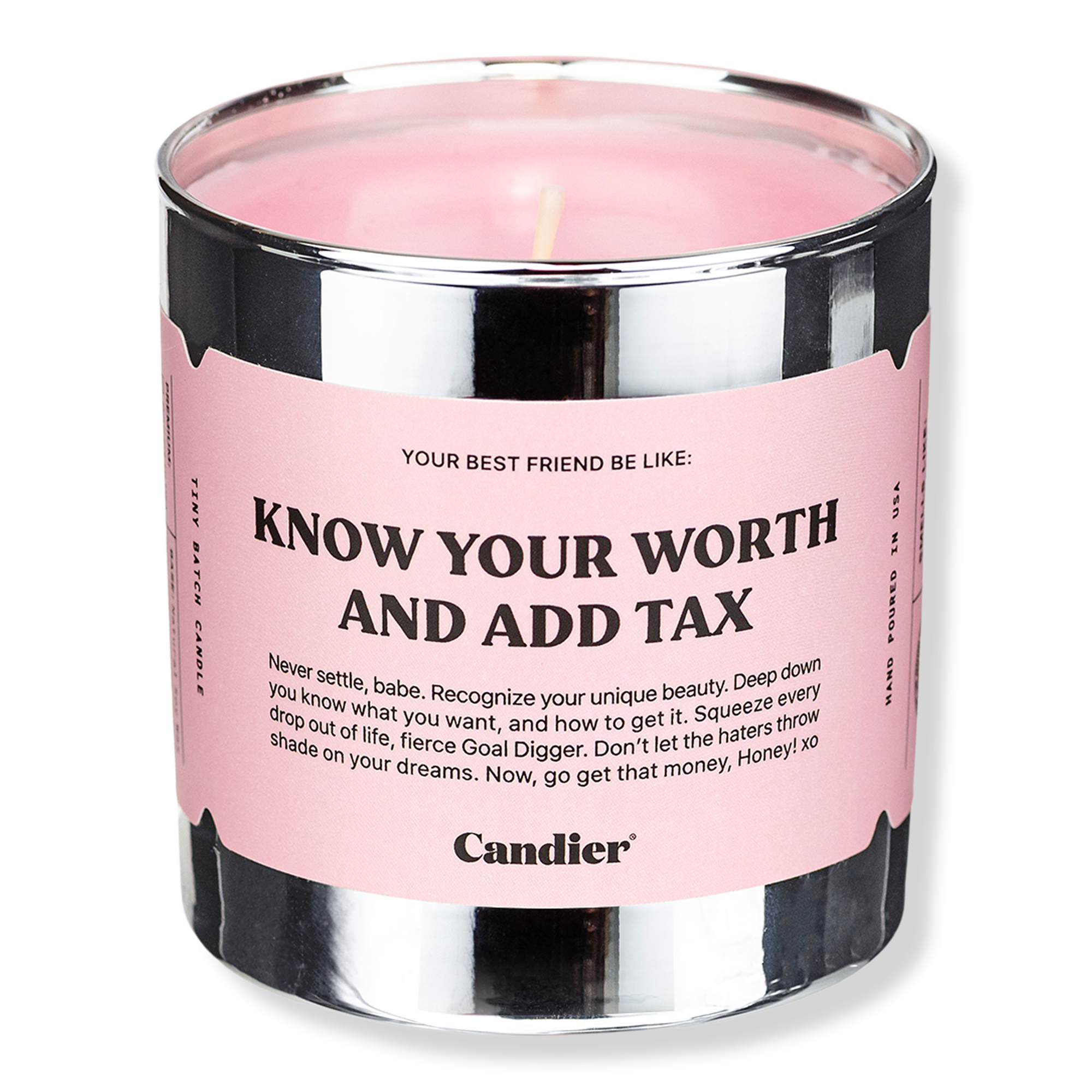 Candier Know Your Worth And Add Tax Candle #1