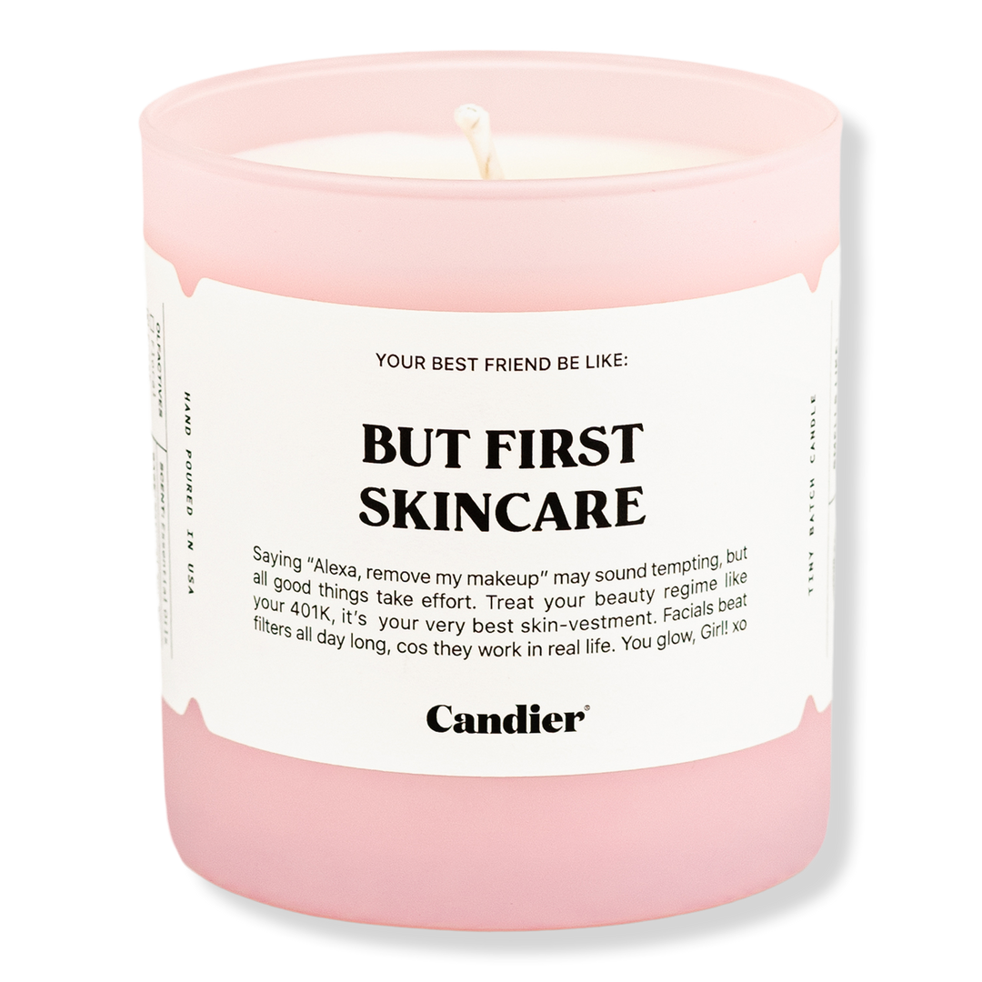 Candier But First Skincare Candle #1