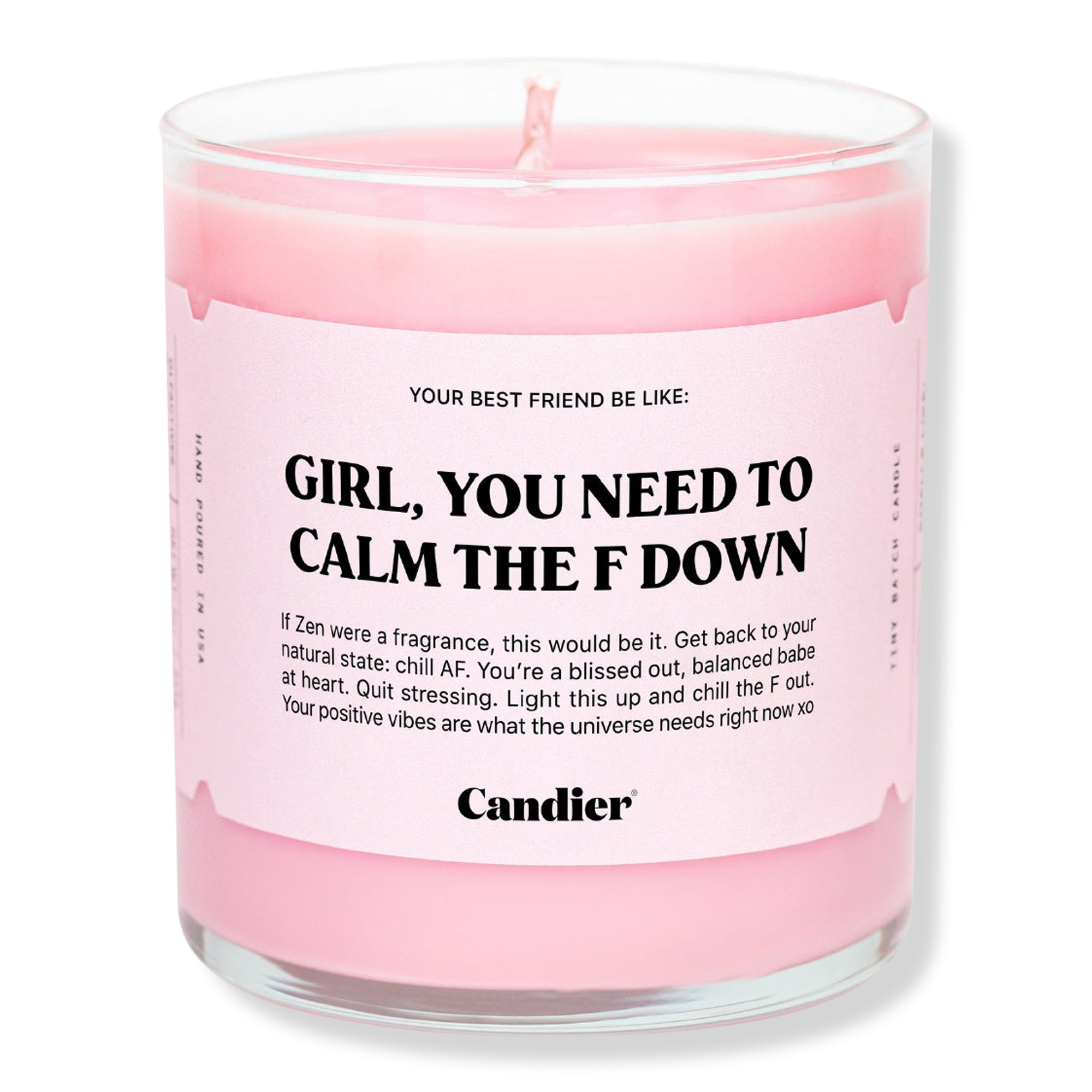 Candier Girl, You Need To Calm The F Down Candle #1