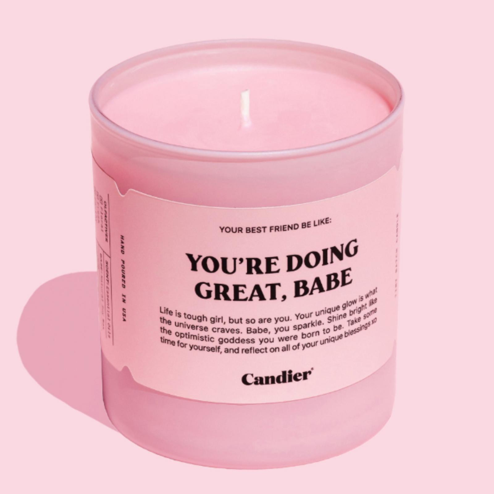 You're Doing Great, Babe Candle