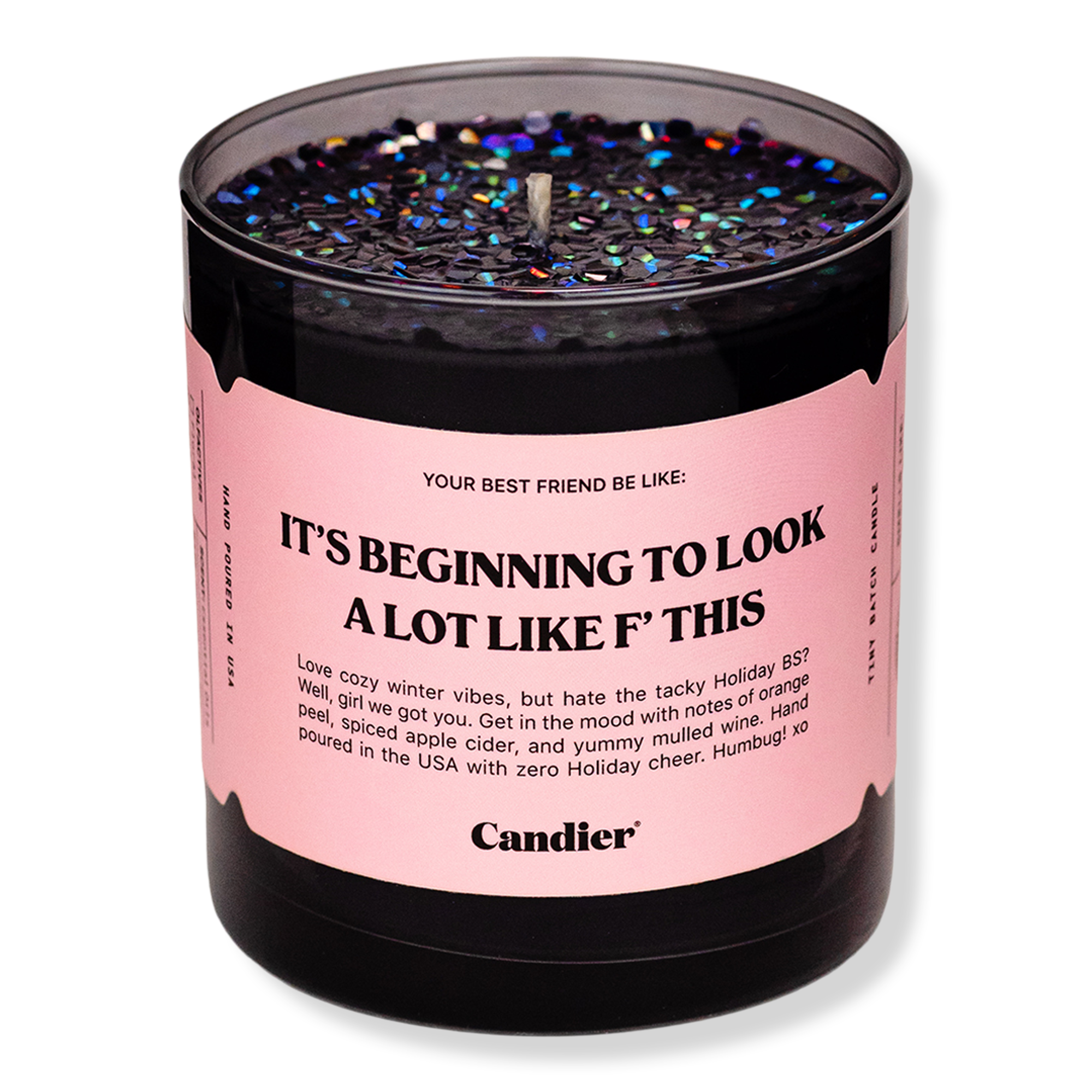 Candier It's Beginning To Look A Lot Like F' This Candle #1