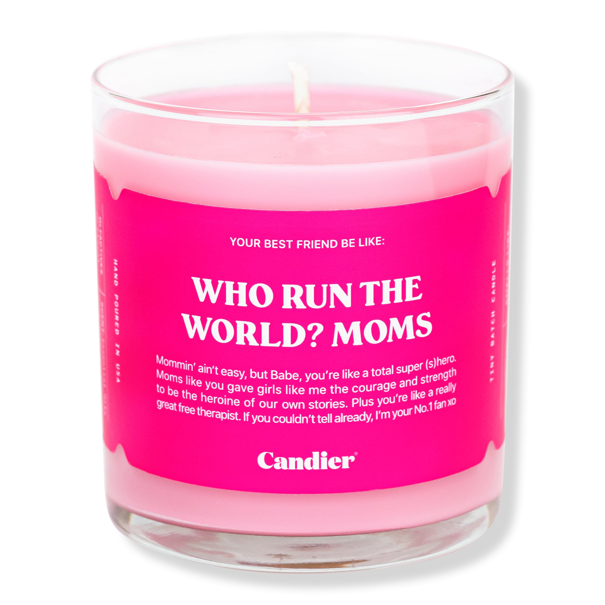 Candier Who Run The World? Moms Candle #1