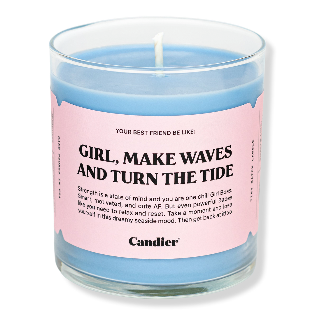 Candier Girl, Make Waves And Turn The Tide Candle #1
