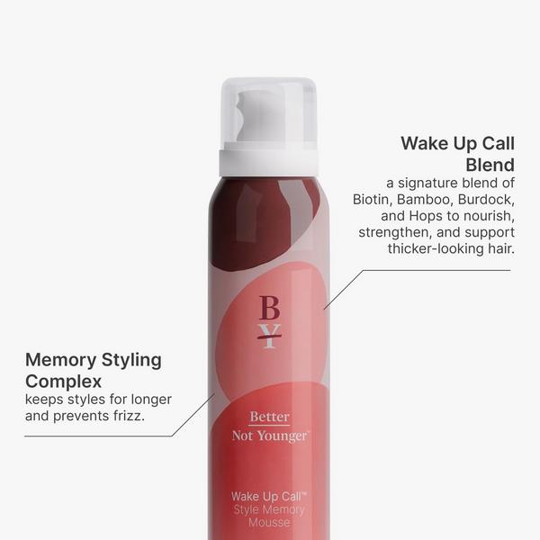 Better Not Younger Wake Up Call Style Memory Mousse #2