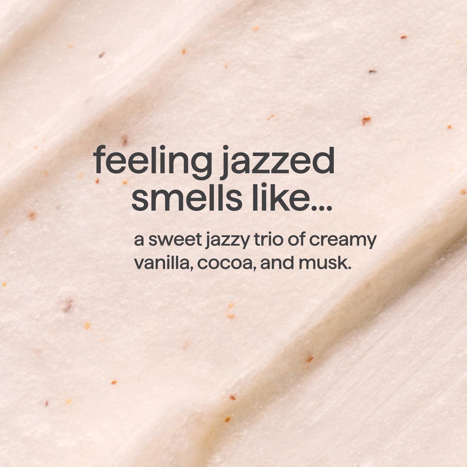 Limited Edition Body Wash - Feeling Jazzed