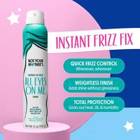 Not Your Mother's All Eyes On Me Instant De-Frizz Hair Spray #2