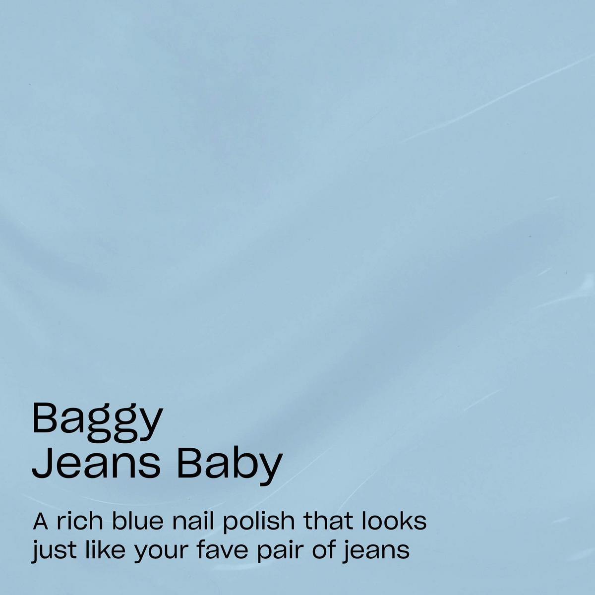 Fall Nail Lacquer Collection - Baggy Jean Baby