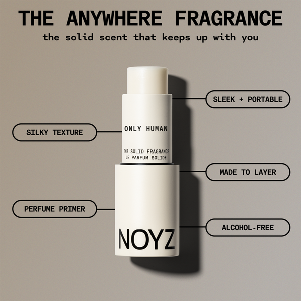 NOYZ The Solid Fragrance - Only Human #8