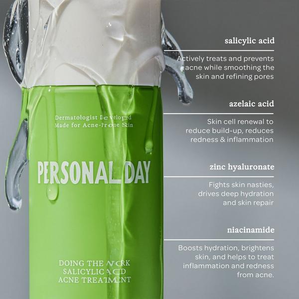 Personal Day Doing The Work Salicylic Acid Acne Treatment #2