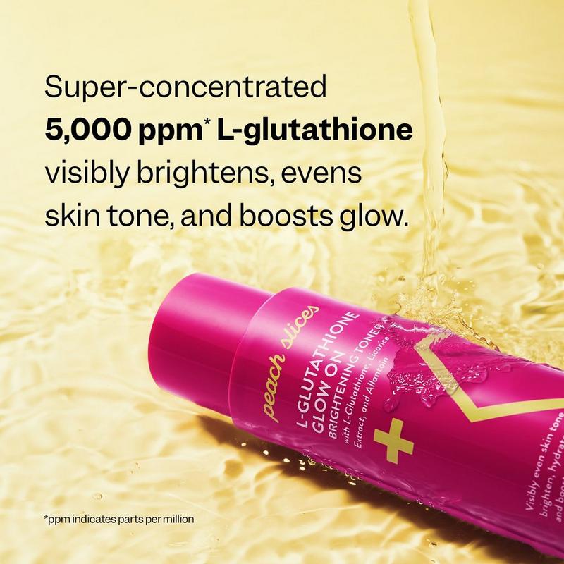 skin glow glutathione Peach Slices - L-Glutathione Glow On Brightening Toner