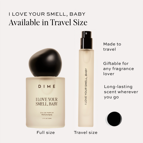 DIME I Love Your Smell, Baby Eau de Parfum #3