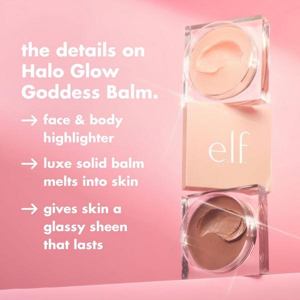 e.l.f. Cosmetics Halo Glow Goddess Balm Glossy Body Highlighter #7