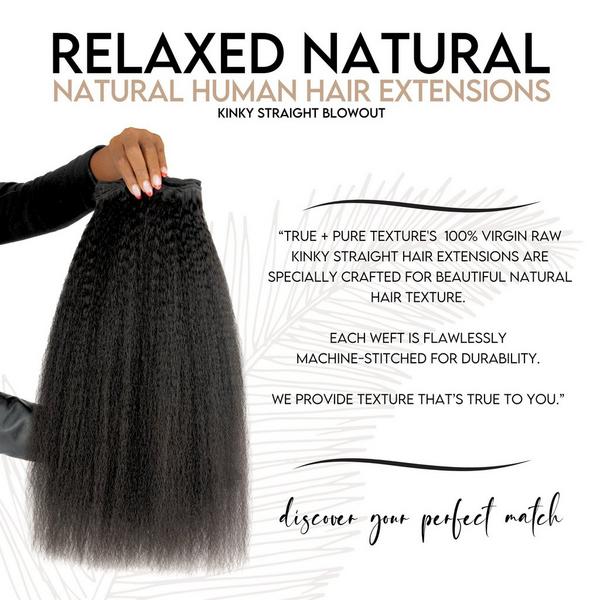 True + Pure Texture Relaxed Natural Blowout Kinky Straight Human Hair Wefts (Bundles) Extensions #3