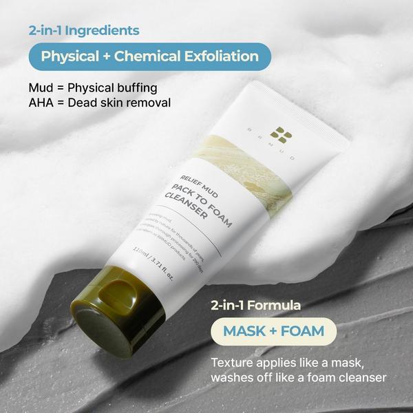 BRMUD Relief Mud Pack To Foam Cleanser #7