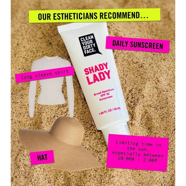 Clean Your Dirty Face Shady Lady Sunscreen #7