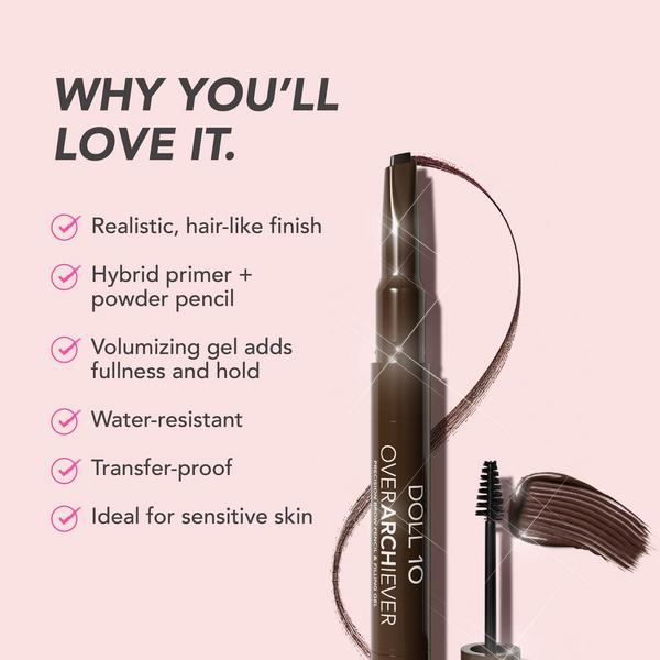 Doll 10 Overarchiever Precision Brow Pencil and Filling Gel #5