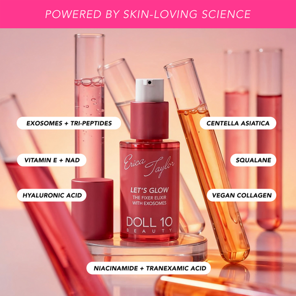 Doll 10 Let's Glow The Fixer Elixir with Exosomes #4
