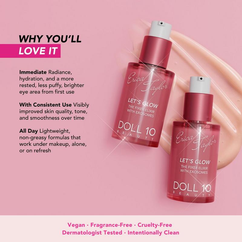Doll 10 - Let's Glow The Fixer Elixir with Exosomes | Ulta Beauty