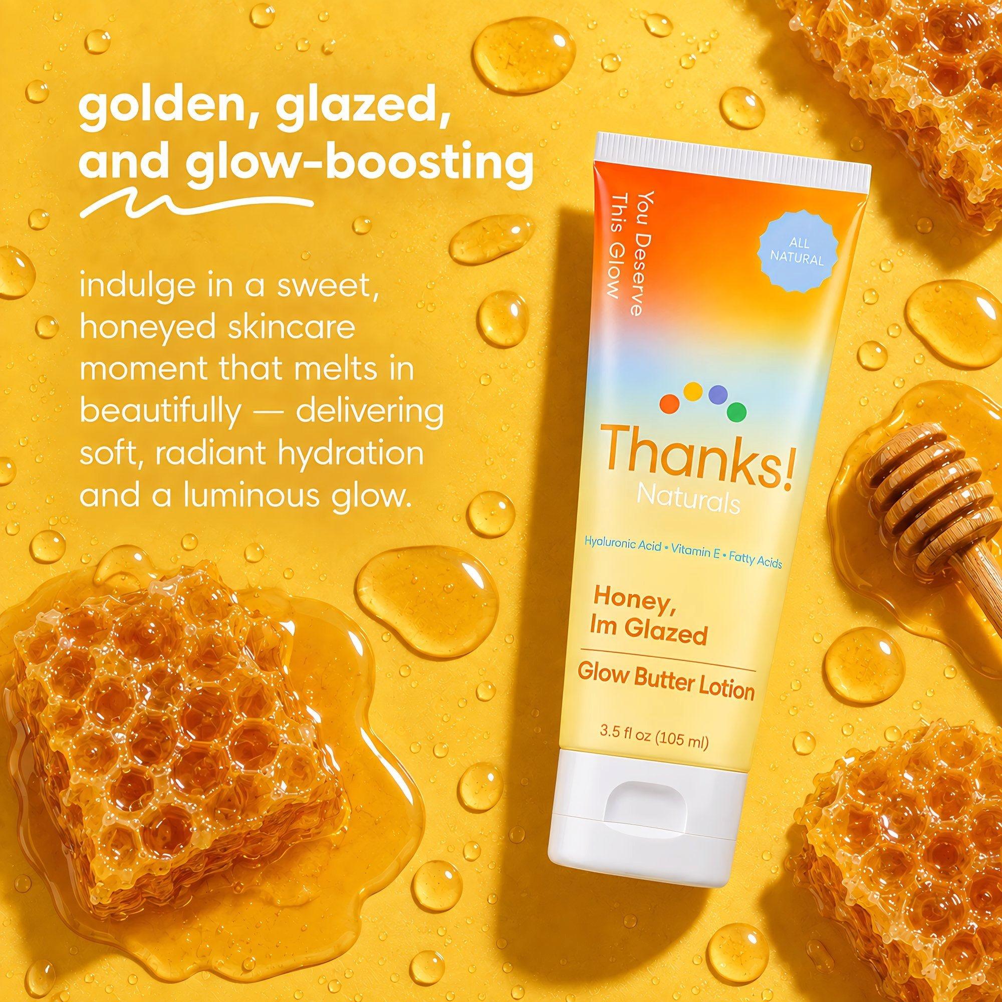 Thanks! Naturals Honey, I'm Glazed Glow Butter Body Lotion — фото 5
