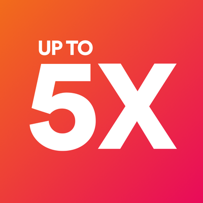 Members earn up to 5X points