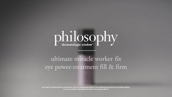 Philosophy Ultimate Miracle Worker Fix Eye Power-Treatment Fill & Firm #9