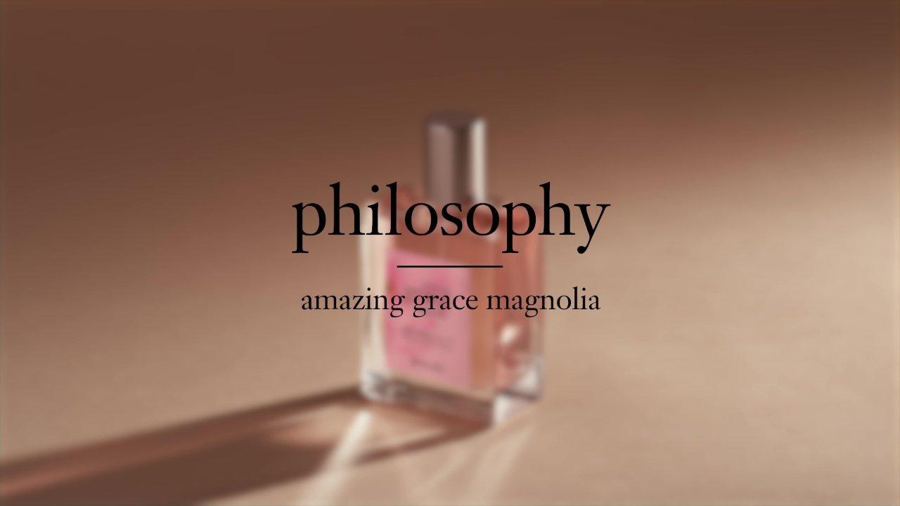 Philosophy amazing best sale grace magnolia perfume