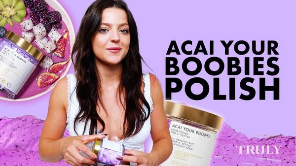 Truly Acai Your Boobies Boob Polish #8