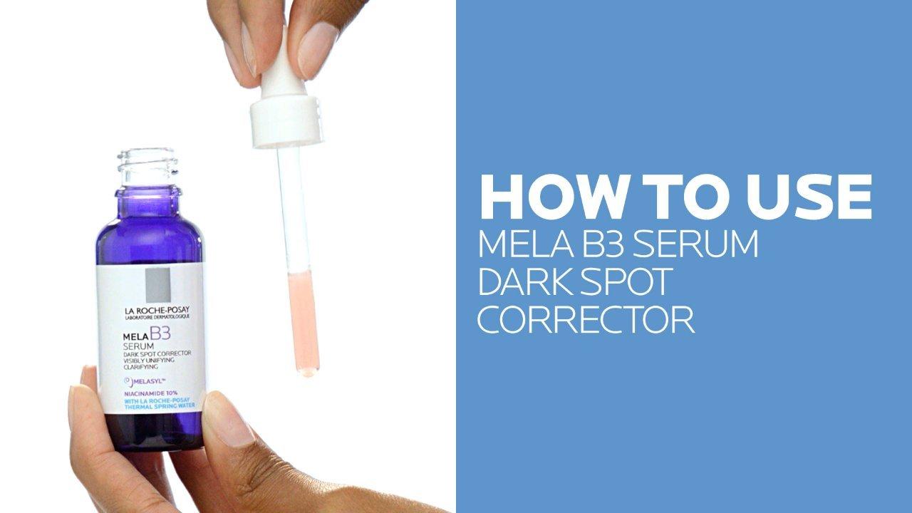 Mela B3 Dark Spot Corrector Serum with Niacinamide - La Roche-Posay