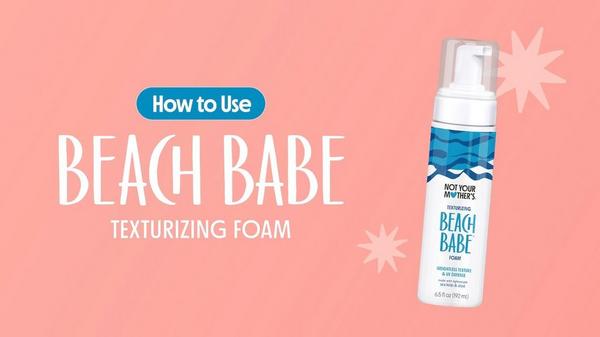 Not Your Mother's Beach Babe Texturizing Foam #8