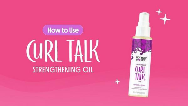 Not Your Mother's Curl Talk Strengthening Hair Oil #8
