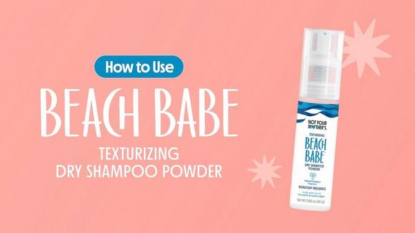 Not Your Mother's Beach Babe Texturizing Dry Shampoo Powder #8