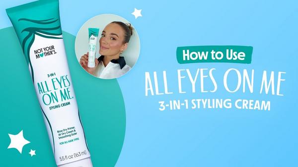 Not Your Mother's All Eyes On Me 3-in-1 Hair Styling Cream #9
