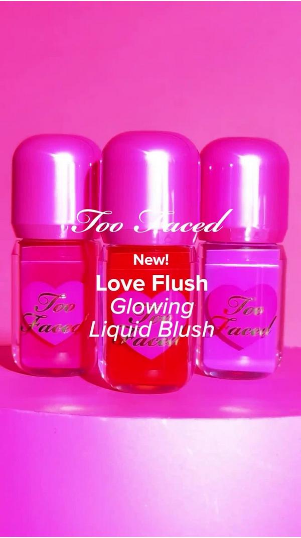 Too Faced Love Flush Glowing Liquid Blush #10