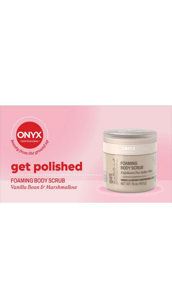 ONYX Professional  Get Polished Foaming Body Scrub #6