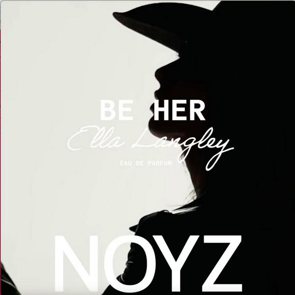 NOYZ Be Her By Ella Langley #9